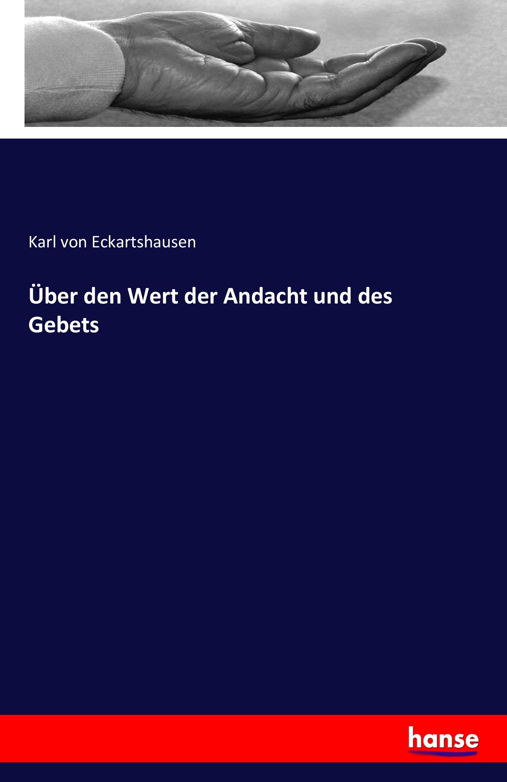 Vorderes Coverbild Über den Wert der Andacht und des Gebets