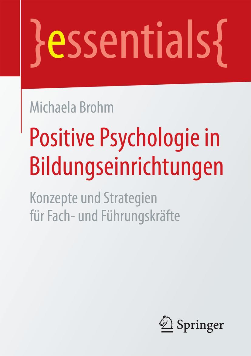 Vorderes Coverbild Positive Psychologie in Bildungseinrichtungen