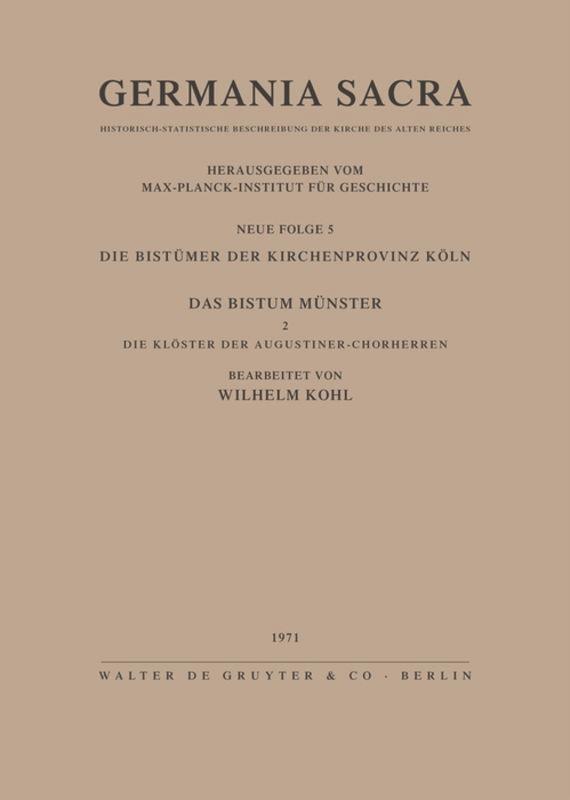 Vorderes Coverbild Die Bistümer der Kirchenprovinz Köln. Das Bistum Münster II. Die Klöster der Augustiner-Chorherren
