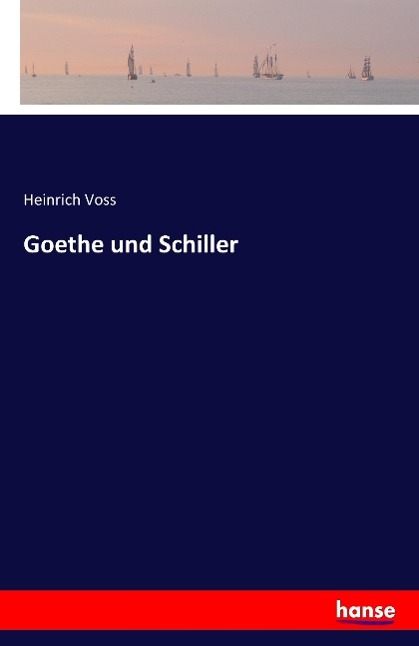 Vorderes Coverbild Goethe und Schiller