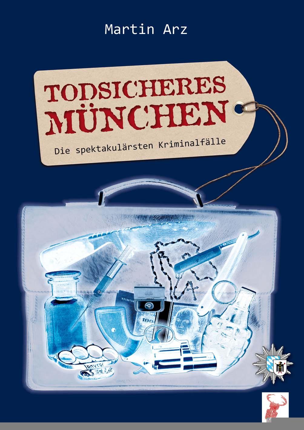 Vorderes Coverbild Todsicheres München