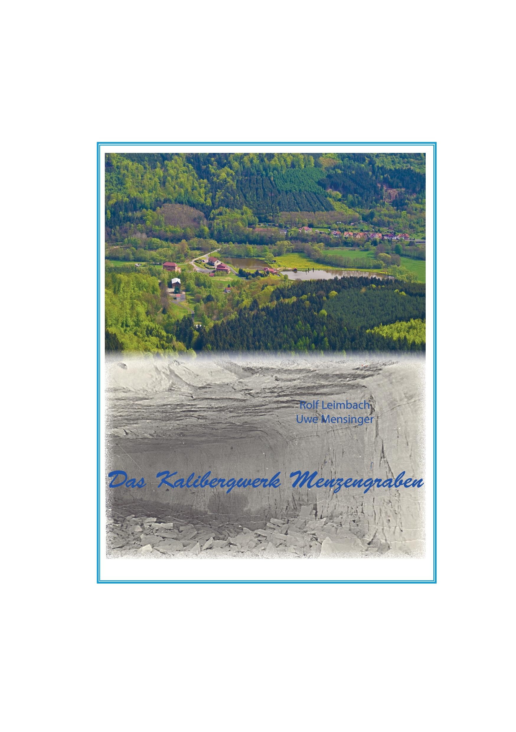 Vorderes Coverbild Das Kalibergwerk Menzengraben