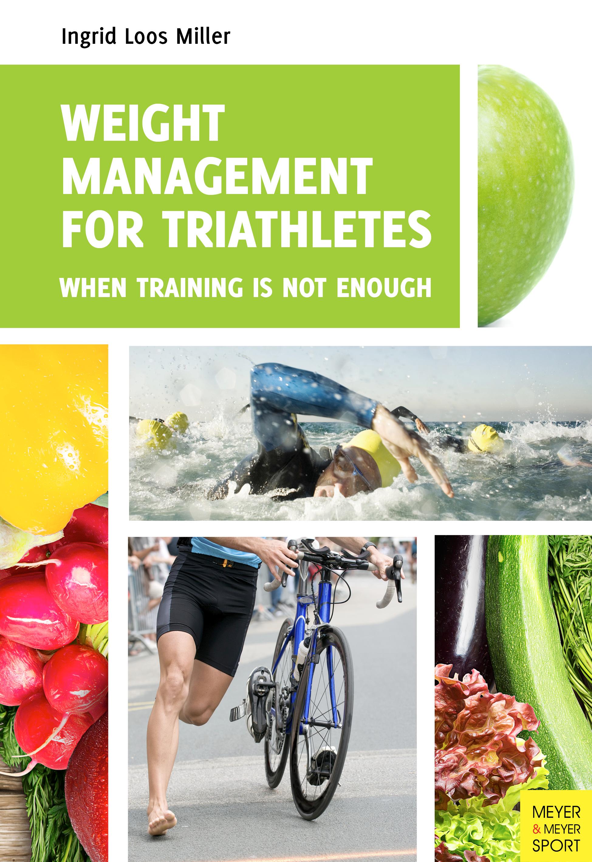 Vorderes Coverbild Weight Management for Triathletes