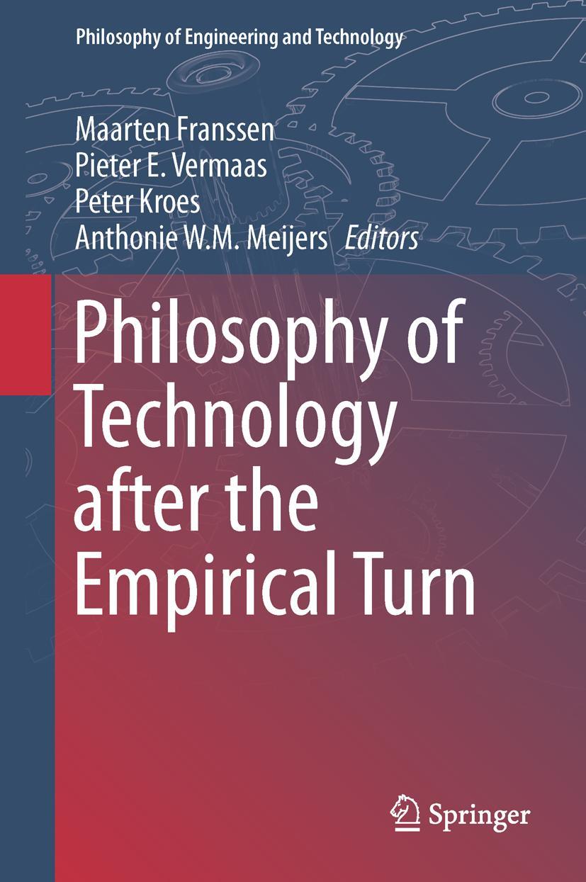 Vorderes Coverbild Philosophy of Technology after the Empirical Turn