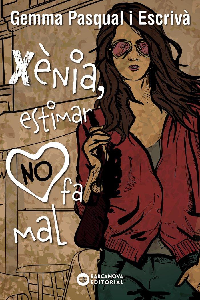 Vorderes Coverbild Xènia, estimar no fa mal