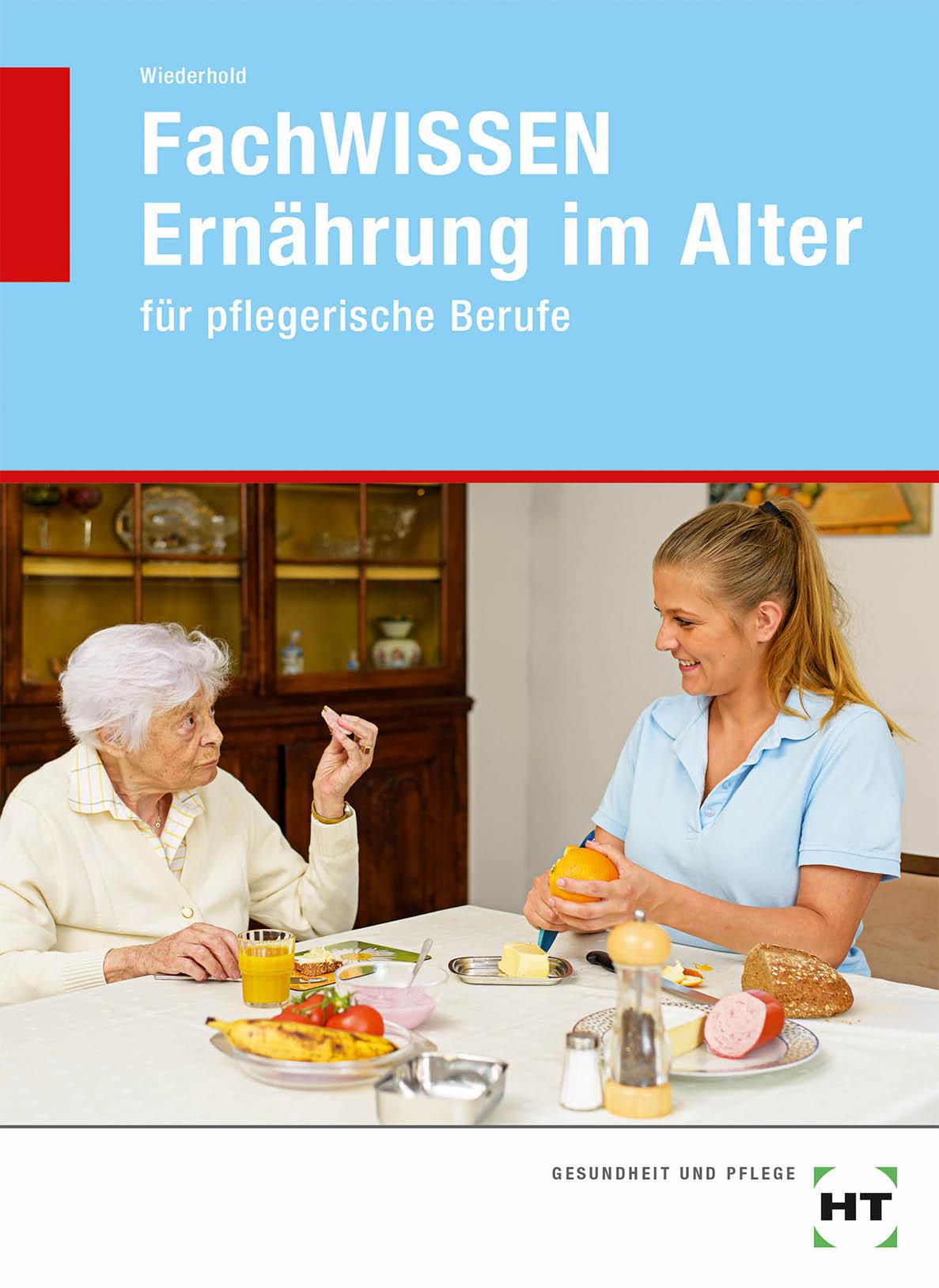 Vorderes Coverbild FachWISSEN Ernährung im Alter