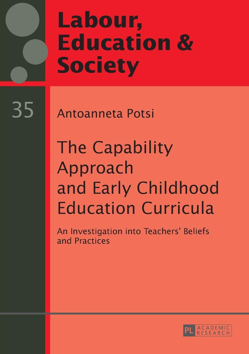 Vorderes Coverbild The Capability Approach and Early Childhood Education Curricula