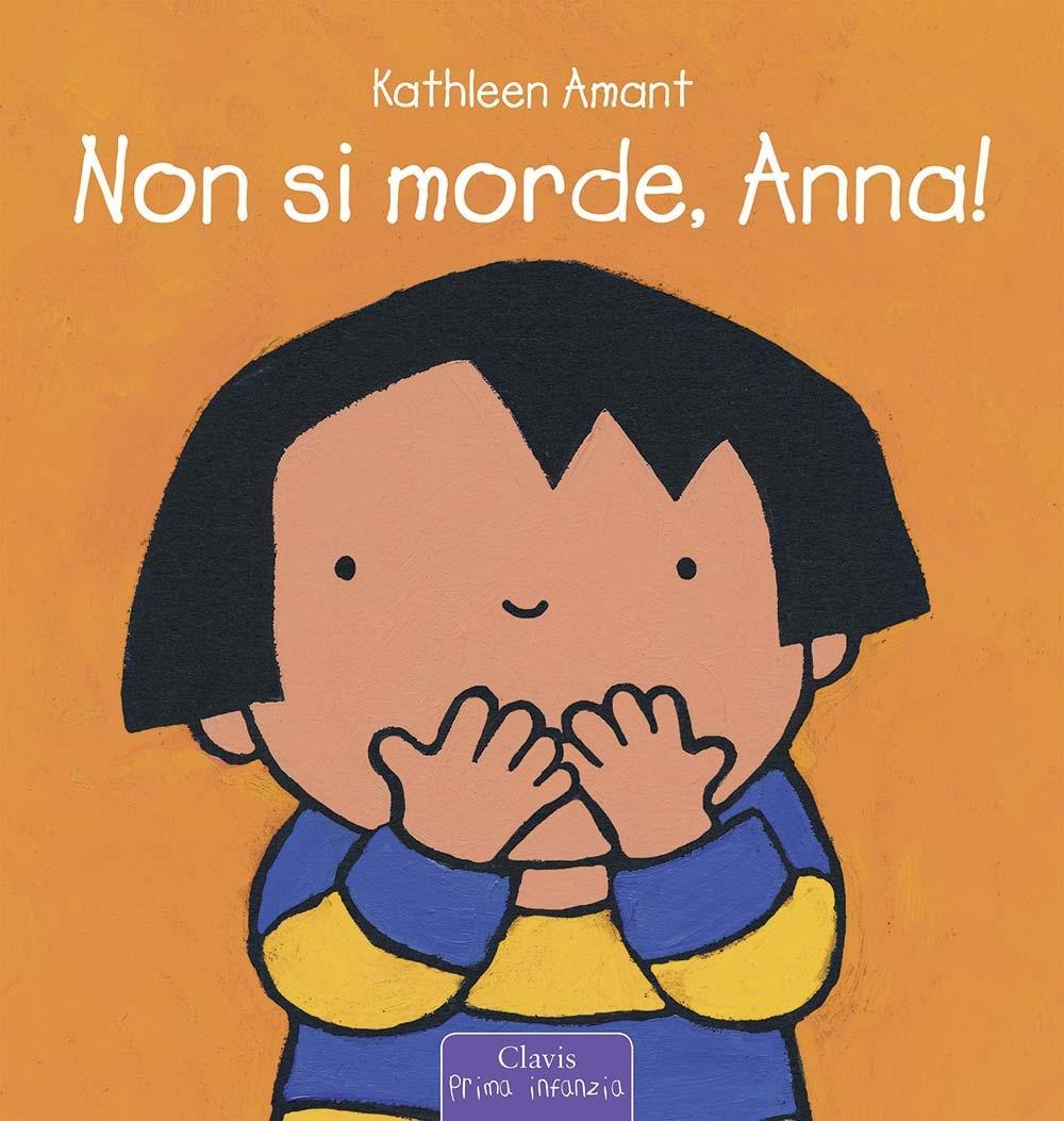 Vorderes Coverbild Non si morde, Anna!