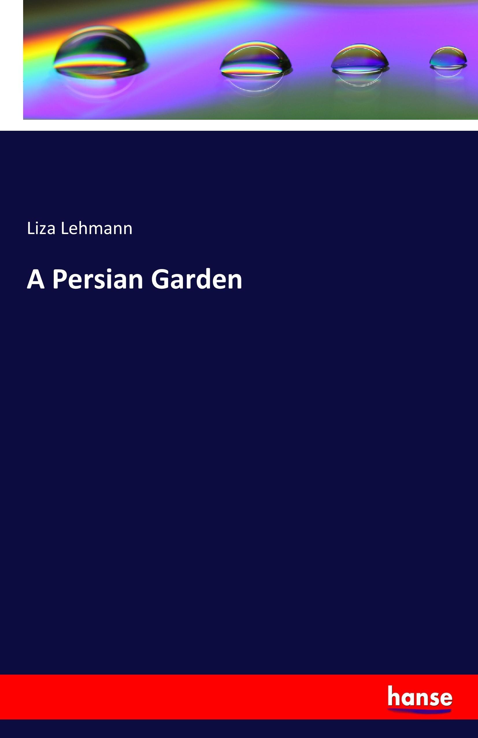 Vorderes Coverbild A Persian Garden