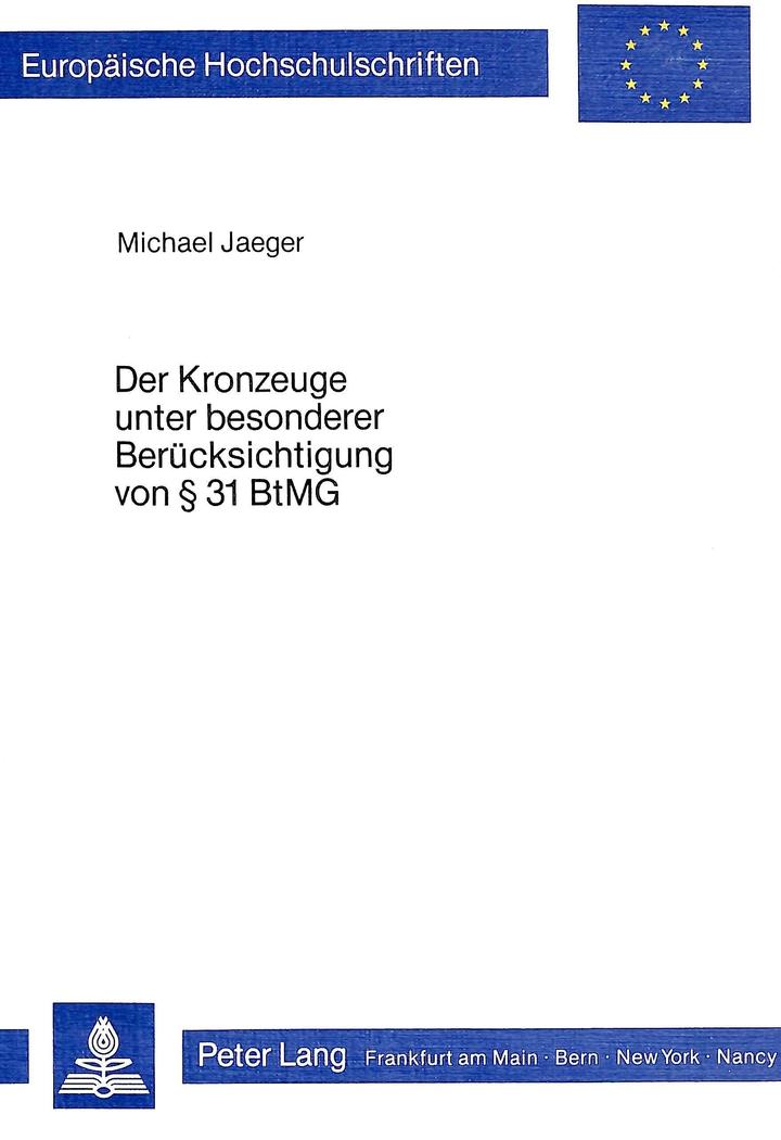 Vorderes Coverbild Der Kronzeuge unter besonderer Berücksichtigung von  31 BtMG