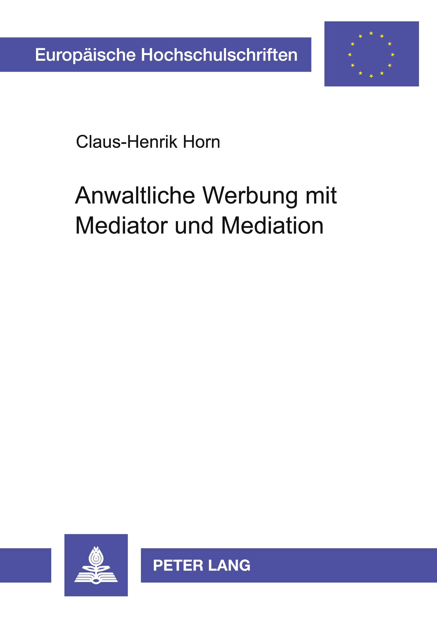 Vorderes Coverbild Anwaltliche Werbung mit Mediator und Mediation