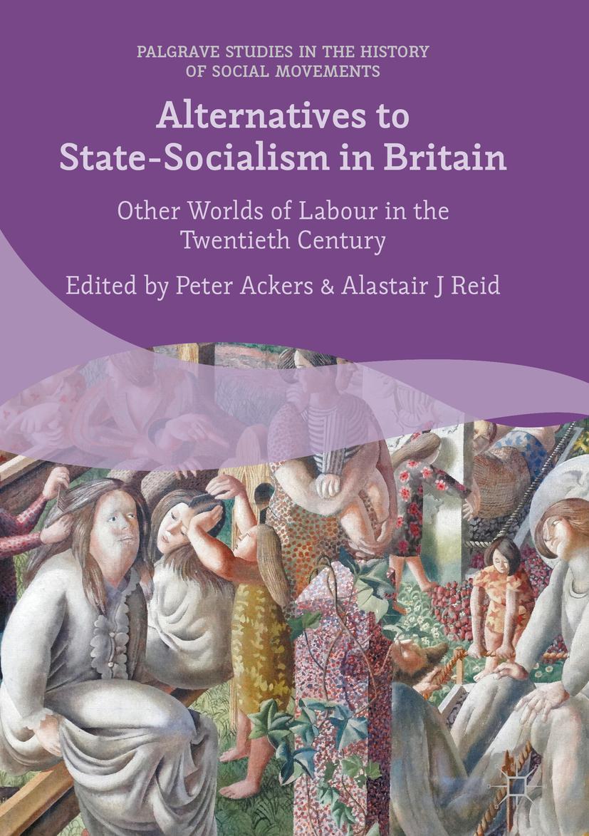 Vorderes Coverbild Alternatives to State-Socialism in Britain