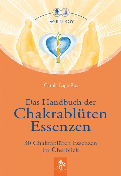 Vorderes Coverbild Das Handbuch der Chakrablüten Essenzen Bd.1