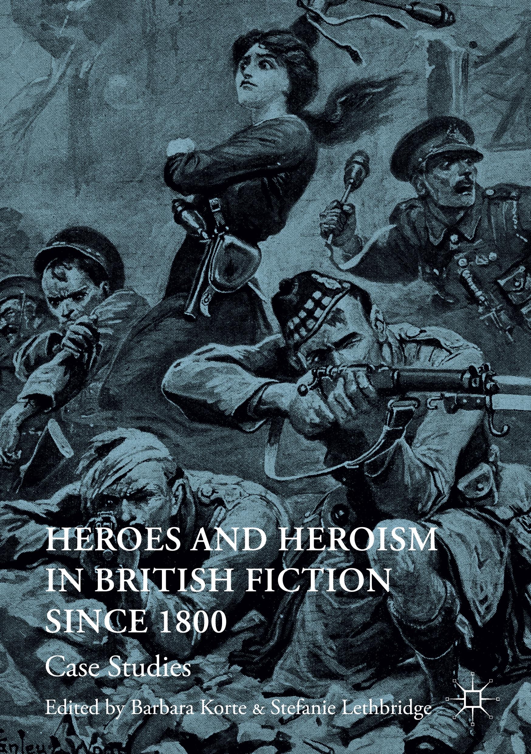 Vorderes Coverbild Heroes and Heroism in British Fiction Since 1800