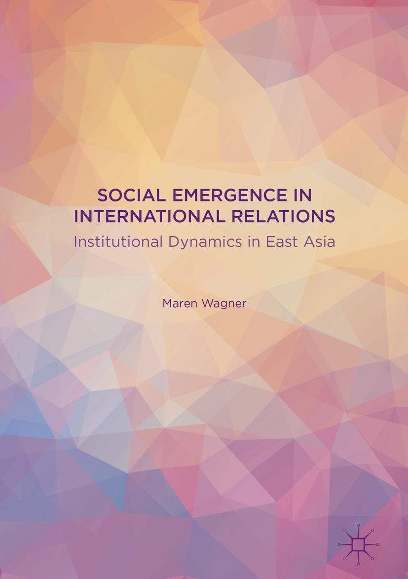 Vorderes Coverbild Social Emergence in International Relations