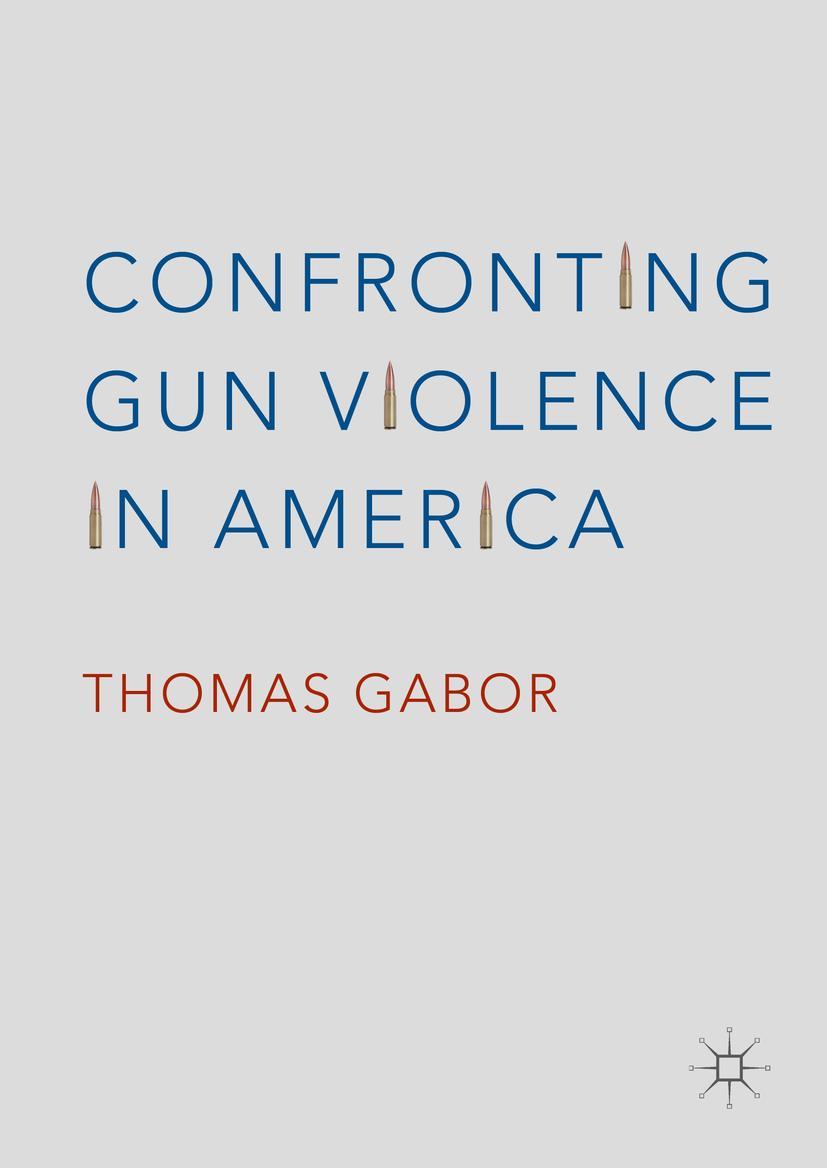 Vorderes Coverbild Confronting Gun Violence in America