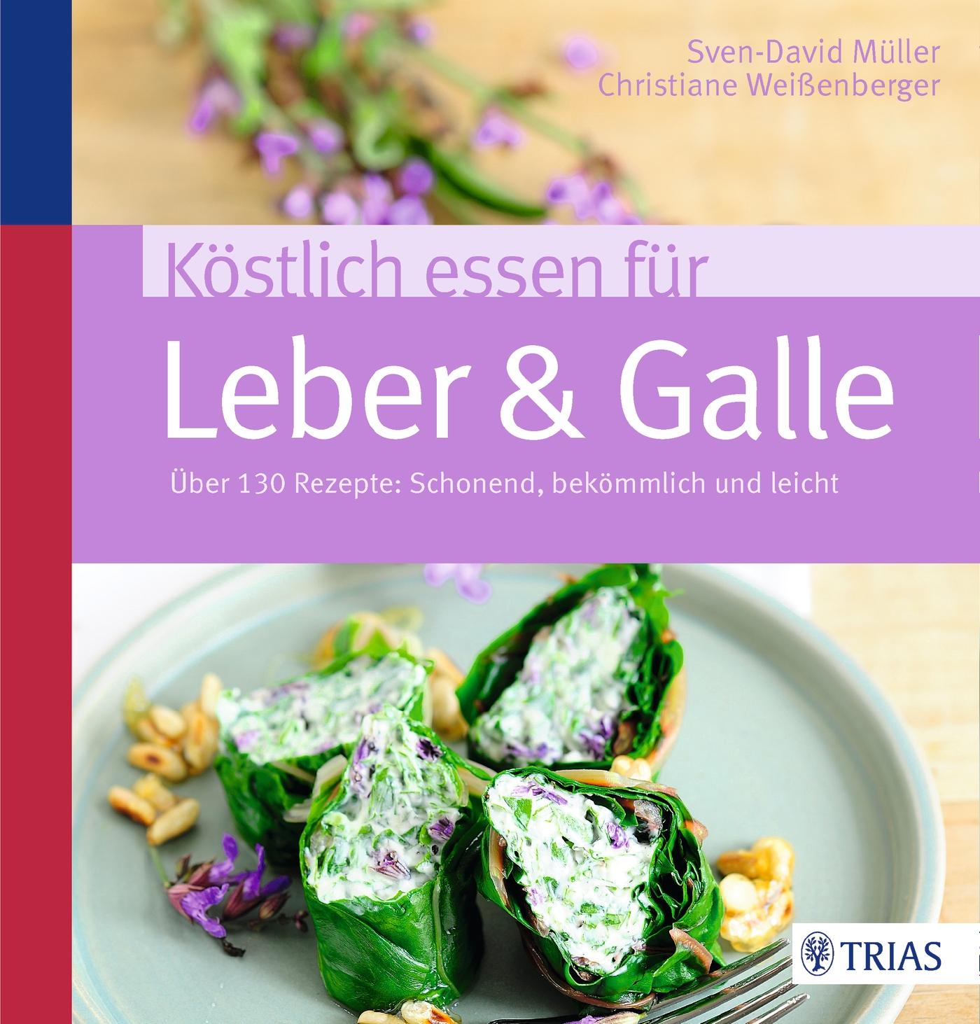 Vorderes Coverbild Köstlich essen für Leber & Galle