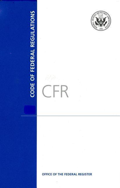 Vorderes Coverbild Code of Federal Regulations, Title 1, General Provisions, Revised as of January 1, 2016