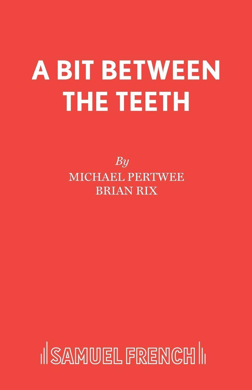 Vorderes Coverbild A Bit Between the Teeth