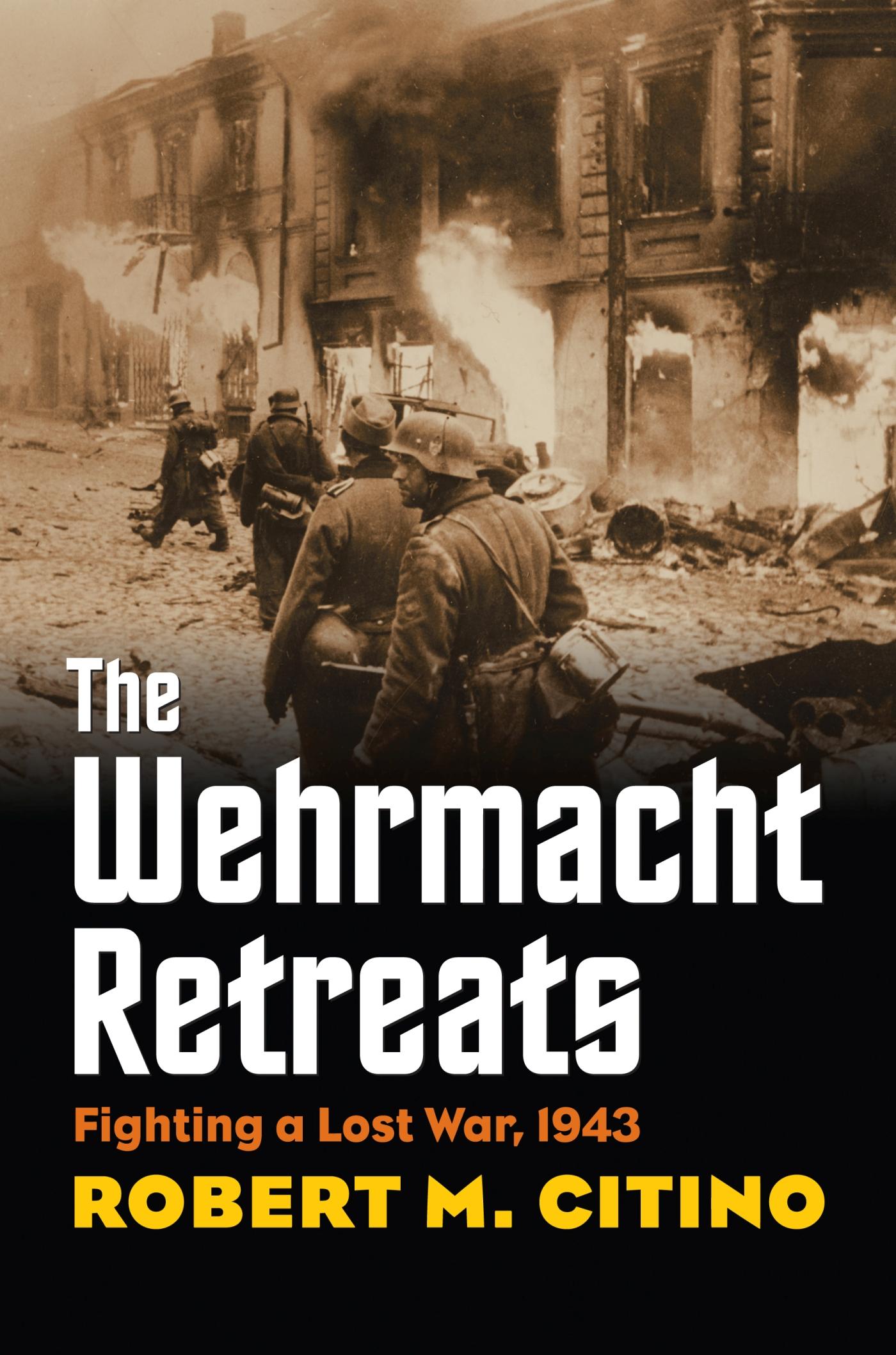 Vorderes Coverbild The Wehrmacht Retreats