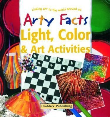 Vorderes Coverbild Light, Color, & Art Activities