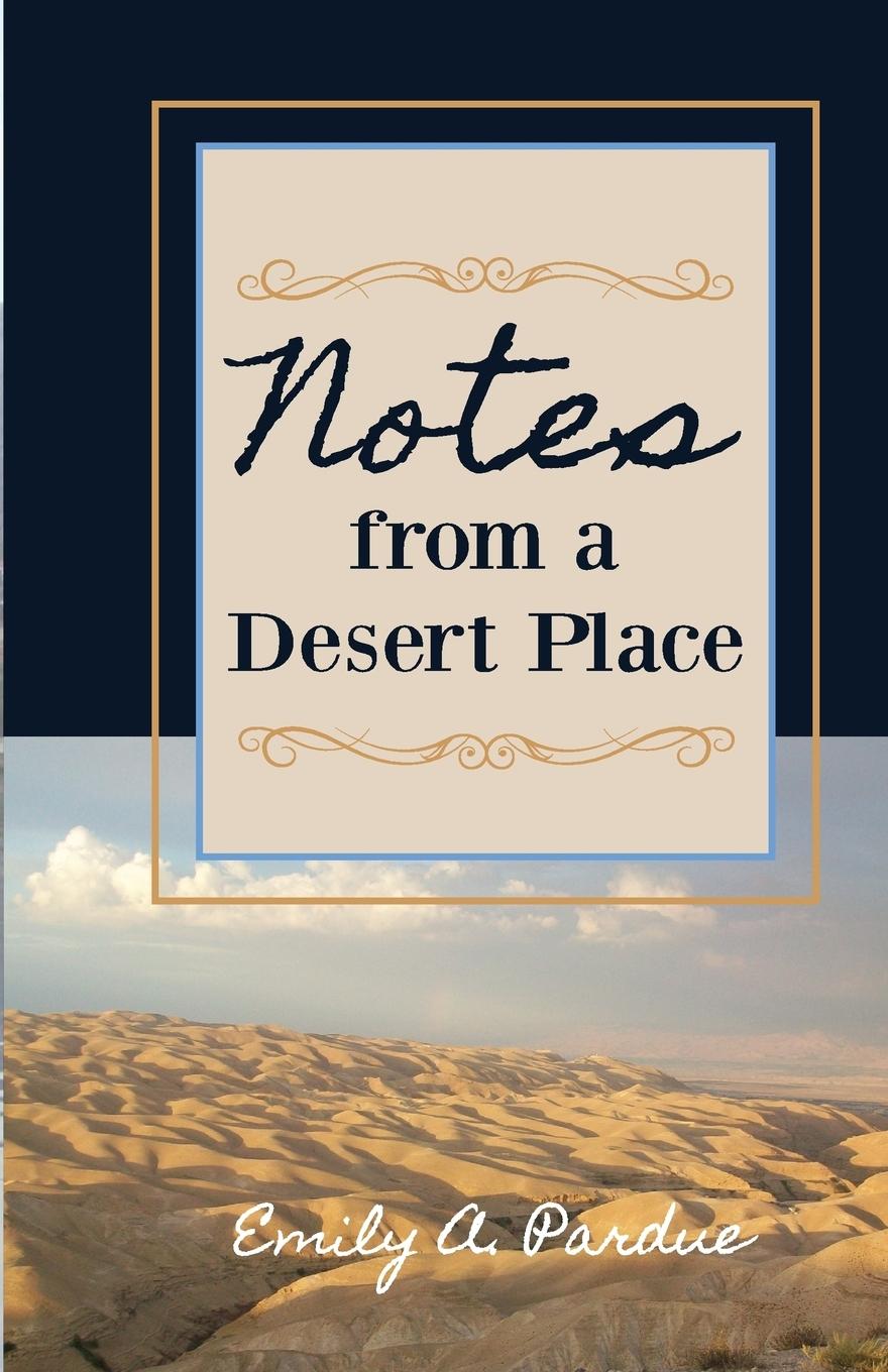 Vorderes Coverbild Notes from a Desert Place