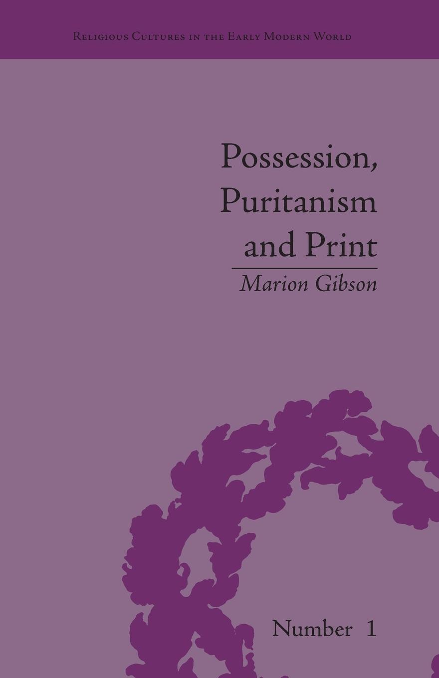 Vorderes Coverbild Possession, Puritanism and Print