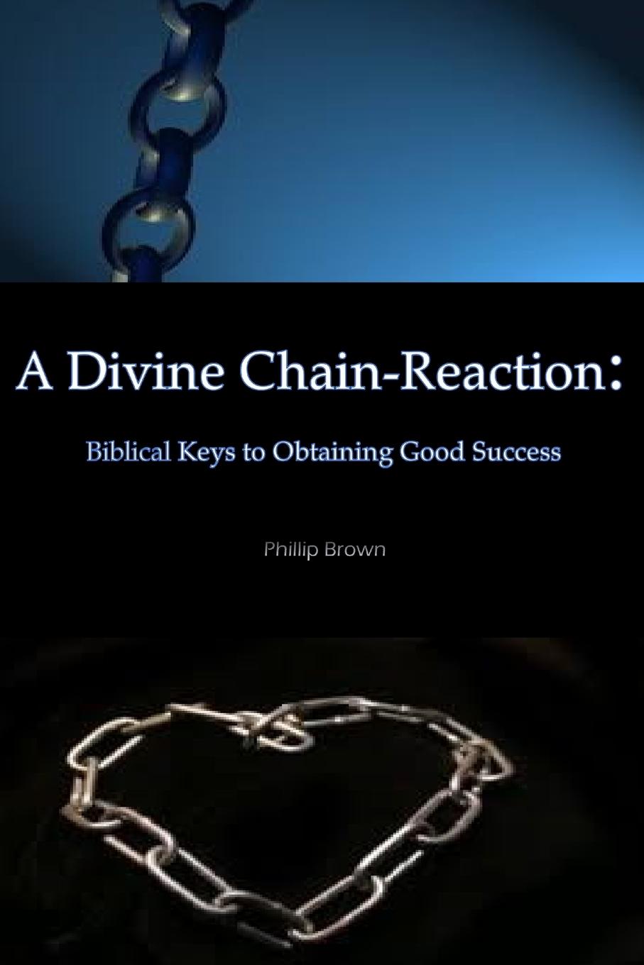 Vorderes Coverbild A Divine Chain-Reaction