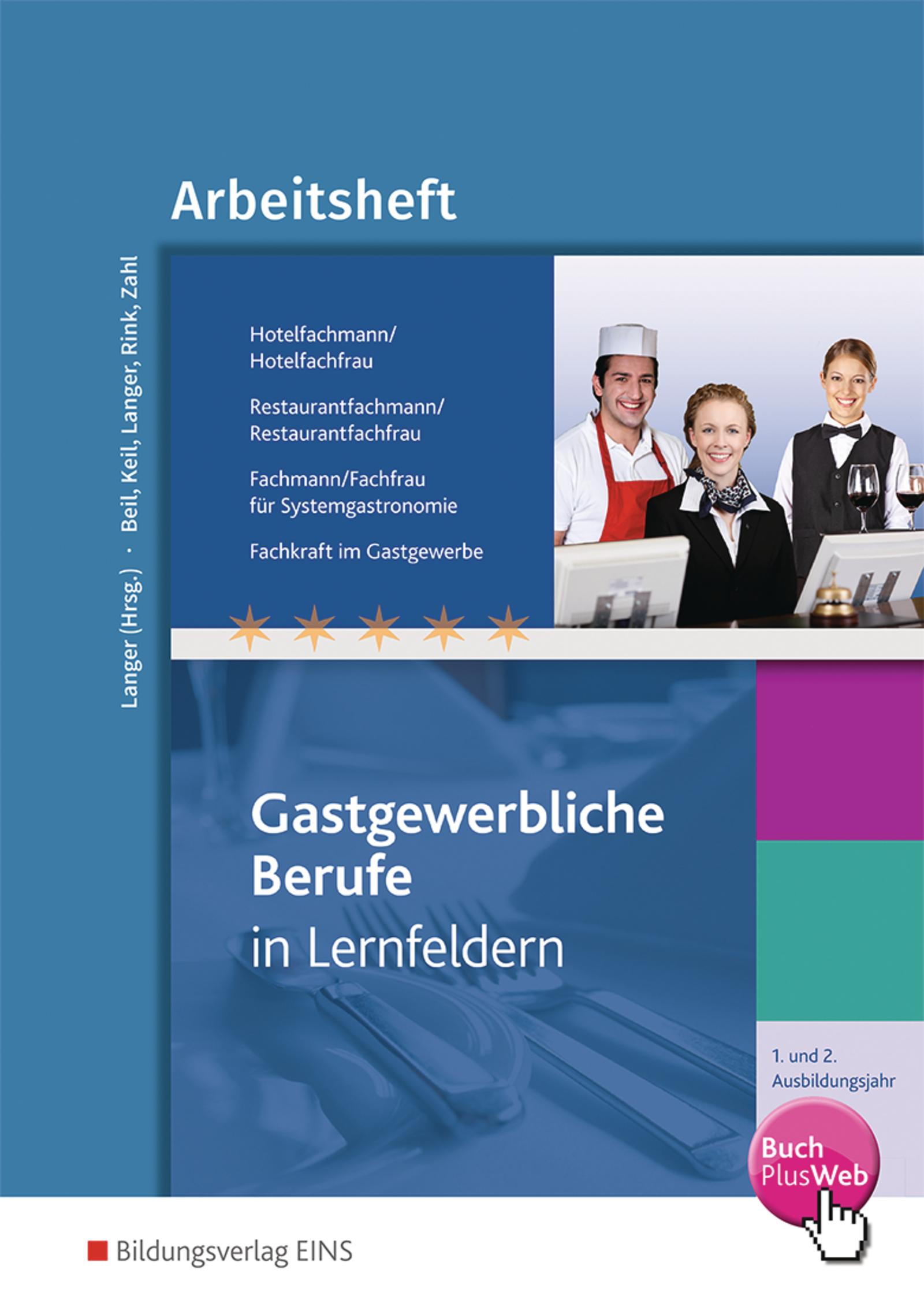 Vorderes Coverbild Hotelfachmann/-frau, Restaurantfachmann/-frau, Fachmann/-frau für Systemgastronomie, Fachkraft im Gastgewerbe