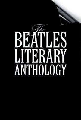 Vorderes Coverbild The Beatles Literary Anthology