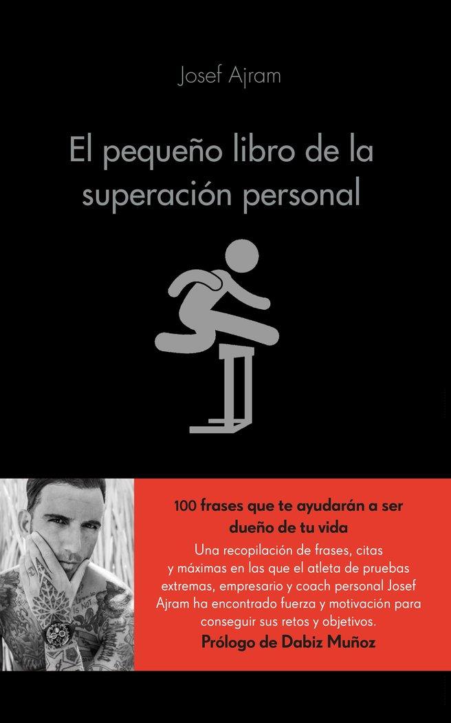 Vorderes Coverbild El pequeño libro de la superación personal : échale gasolina a tu cerebro y consigue todo lo que te propongas