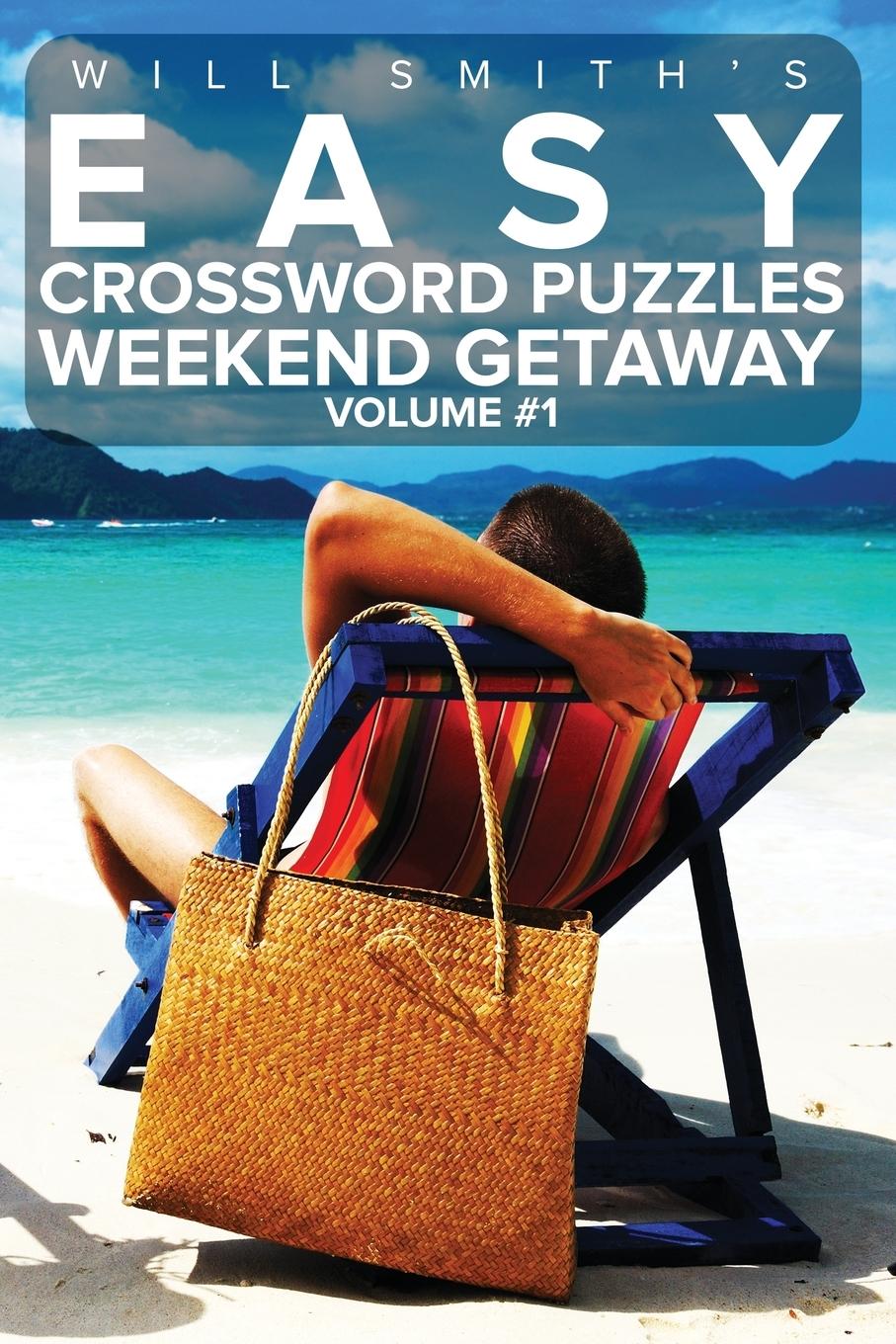 Vorderes Coverbild Easy Crossword Puzzles Weekend Getaway - Volume 1