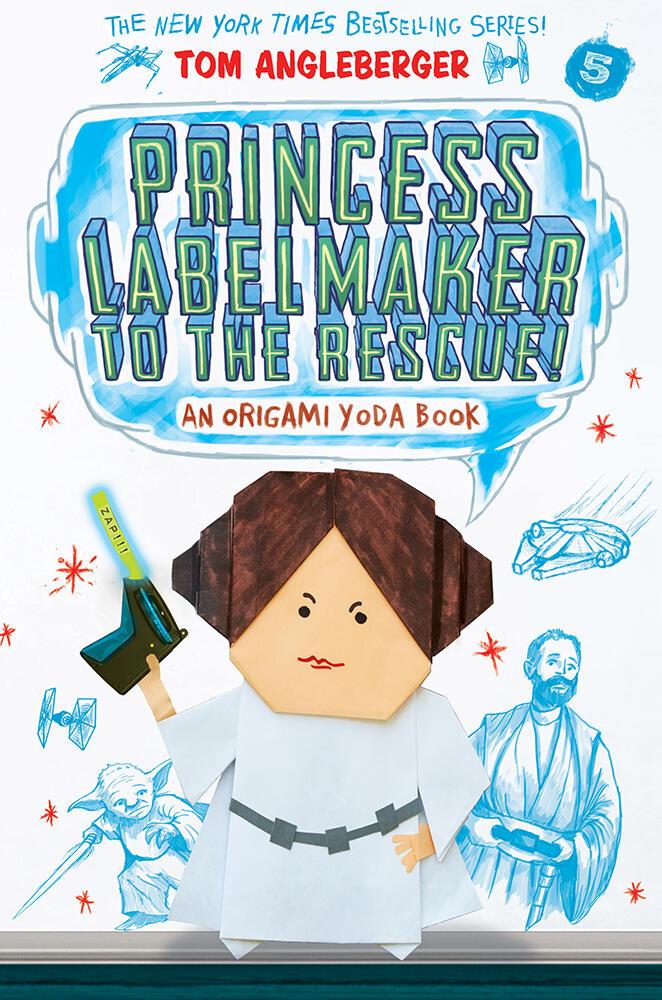 Vorderes Coverbild Princess Labelmaker to the Rescue! (Origami Yoda #5)