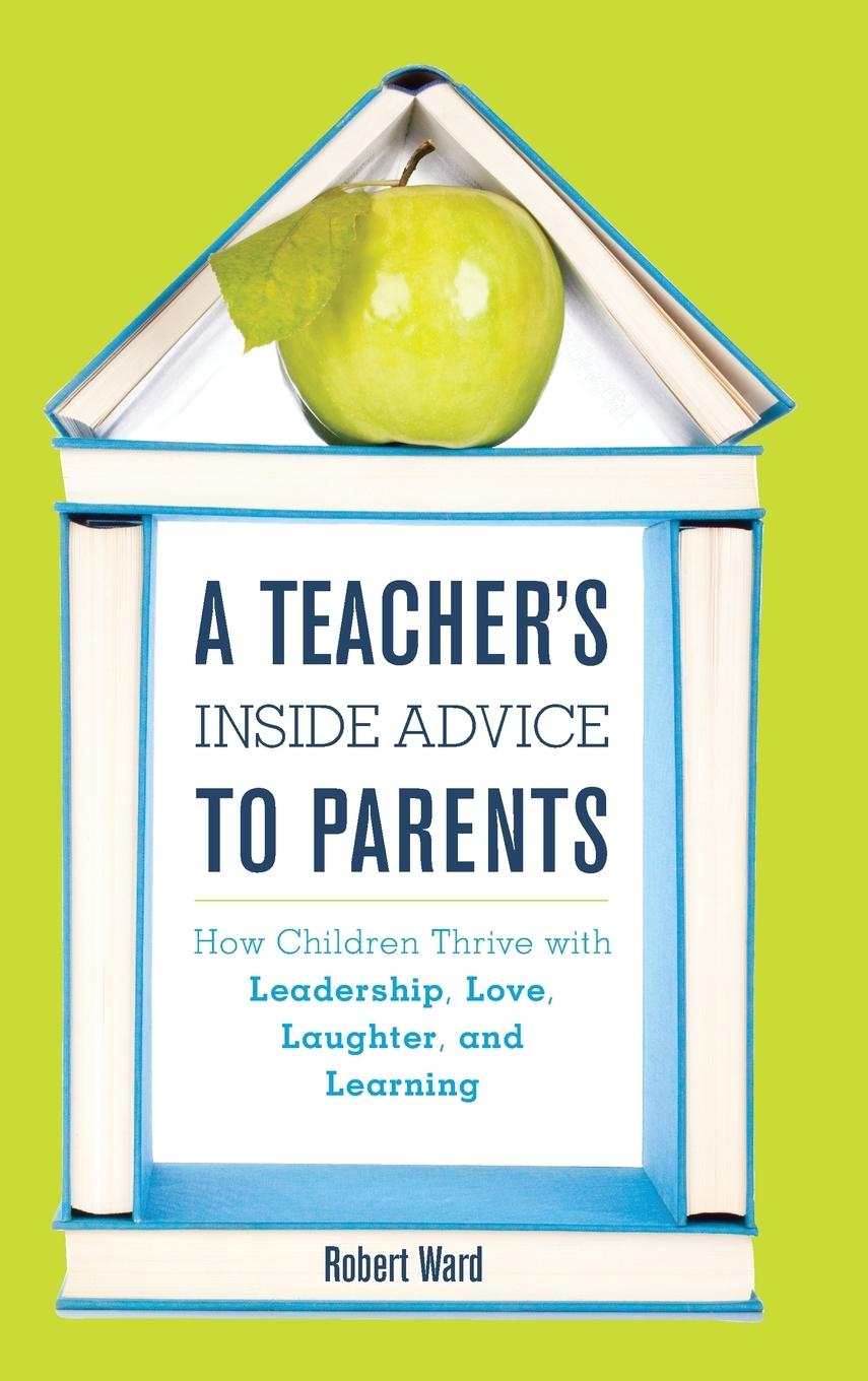 Vorderes Coverbild Teacher's Inside Advice to Parents