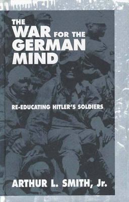 Vorderes Coverbild The War for the German Mind