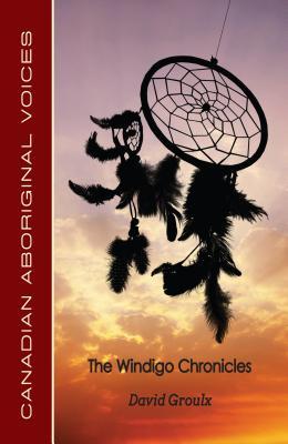 Vorderes Coverbild The Windigo Chronicles