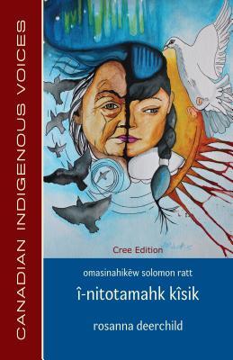 Vorderes Coverbild Î-Nitotamahk Kîsik (Cree Edition)
