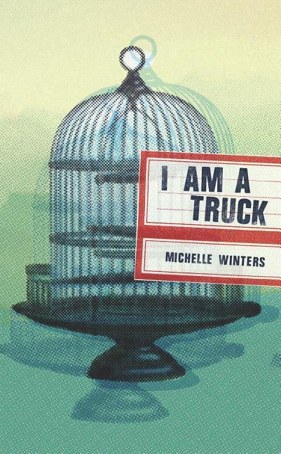 Vorderes Coverbild I Am a Truck