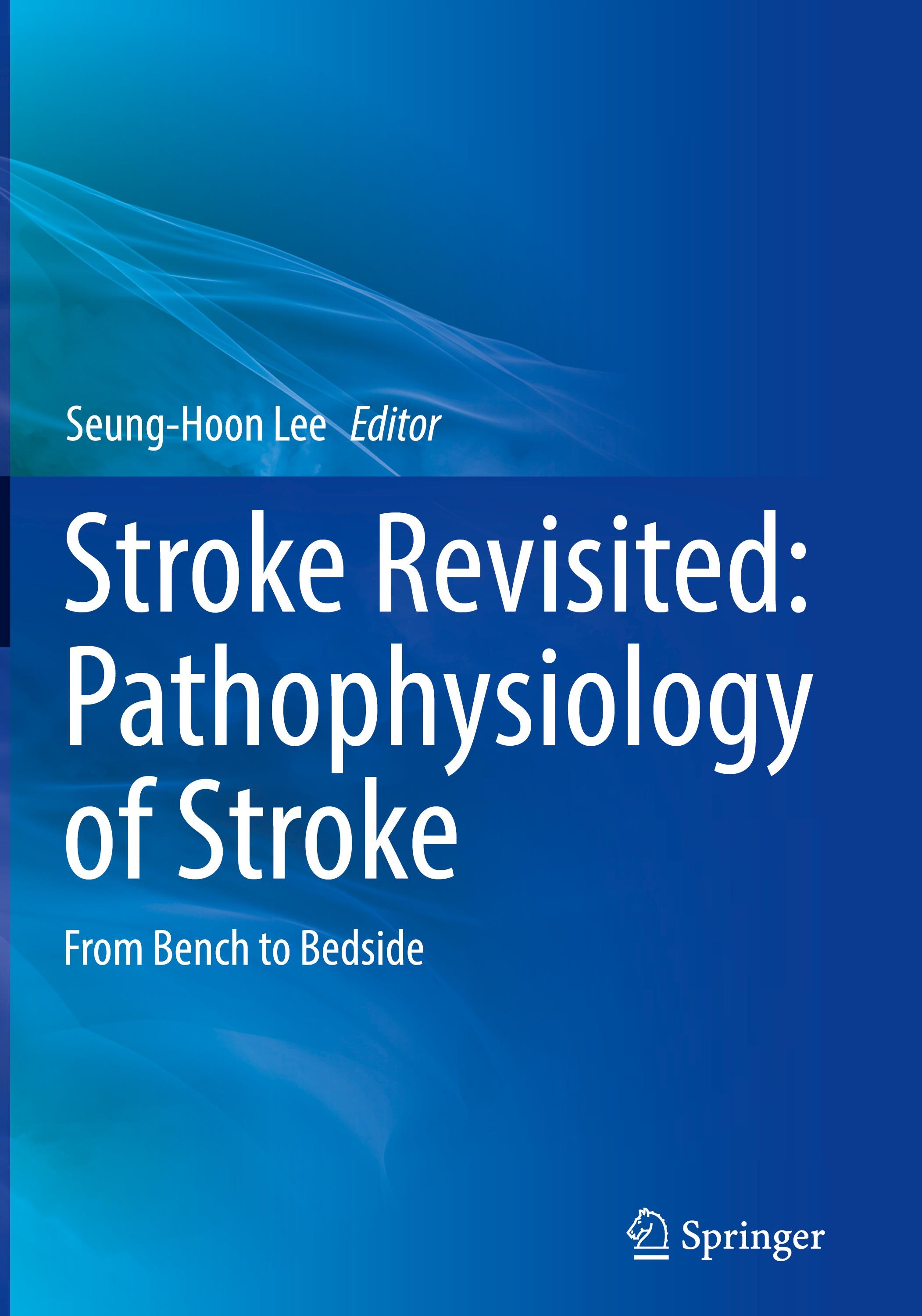 Vorderes Coverbild Stroke Revisited: Pathophysiology of Stroke