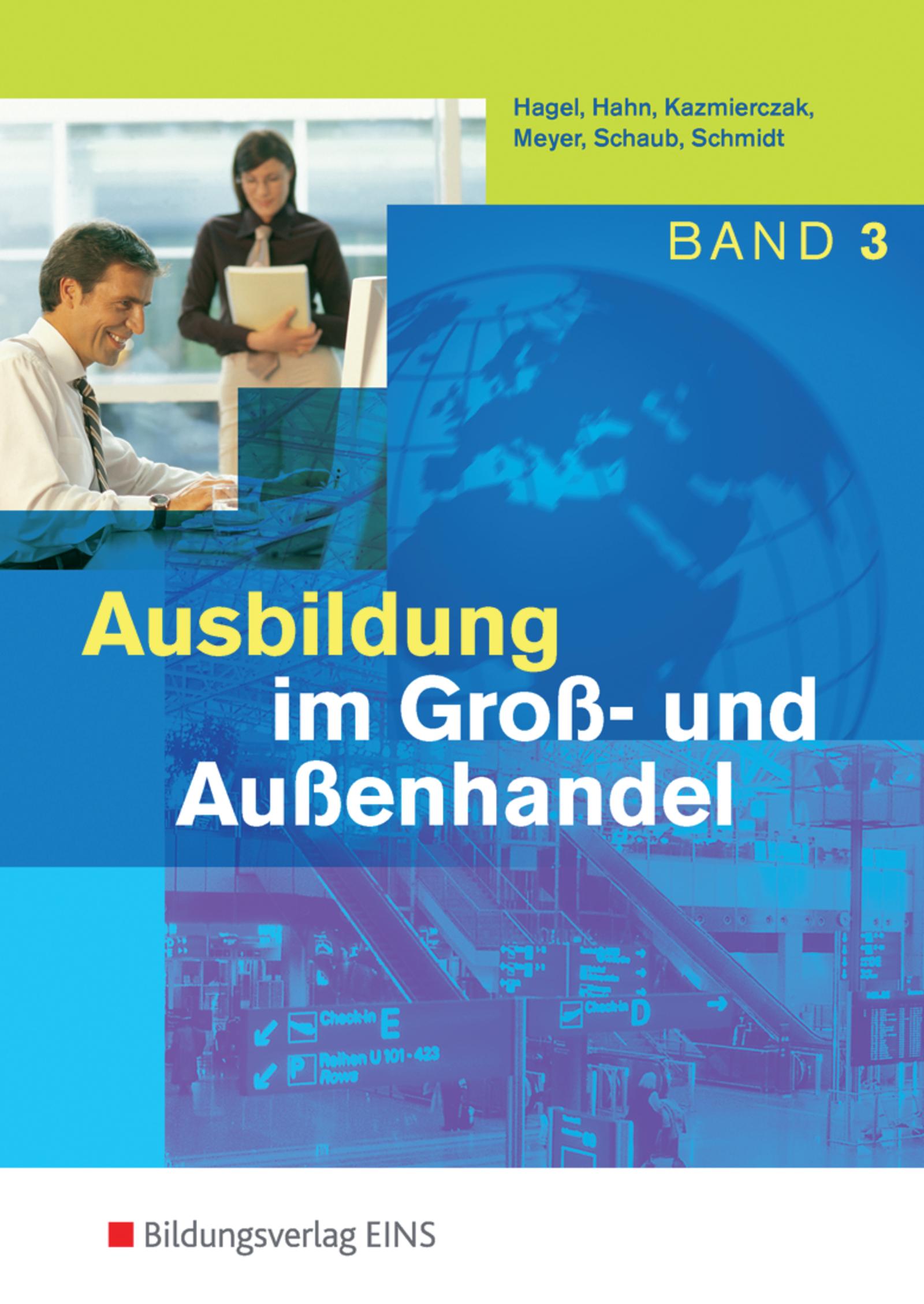 Vorderes Coverbild Ausbildung im Groß- und Außenhandel. 3. Ausbildungsjahr. Schulbuch