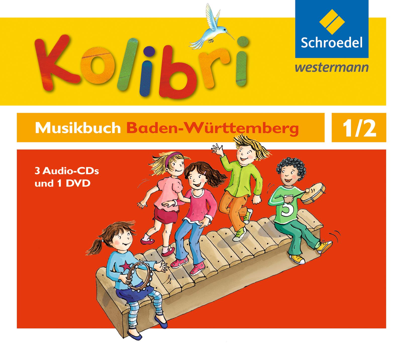 Vorderes Coverbild Kolibri - Das Musikbuch 1 / 2. Hörbeispiele 4 Audio-CDs + eine Tanz-DVD. Baden-Württemberg