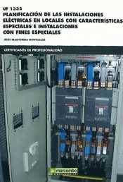 Vorderes Coverbild Planificación de las instalaciones eléctricas en locales con características especiales e instalaciones con fines especiales