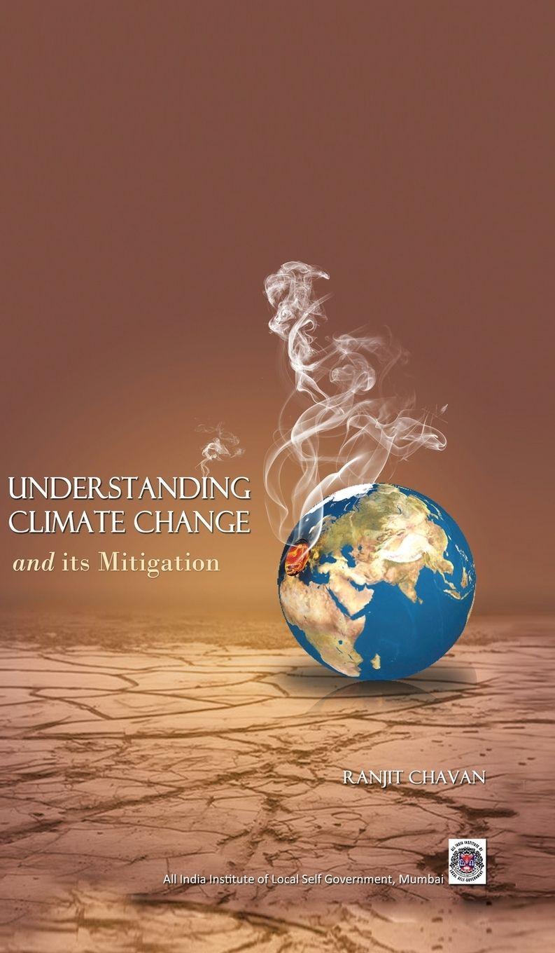Vorderes Coverbild Understanding Climate Change- Its Mitigation