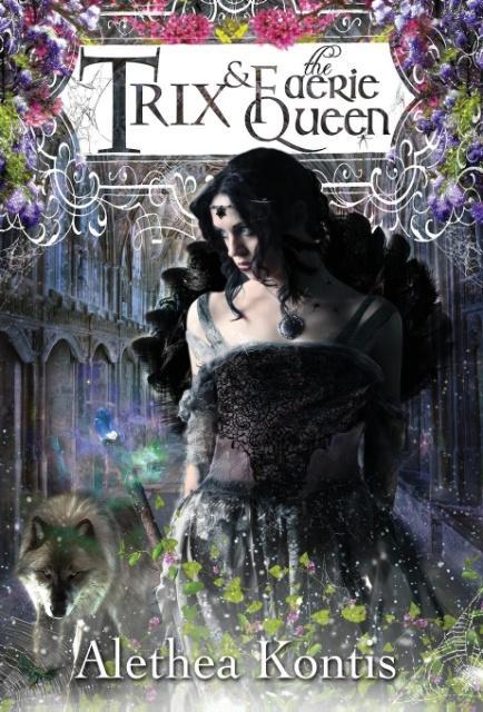 Vorderes Coverbild Trix and the Faerie Queen