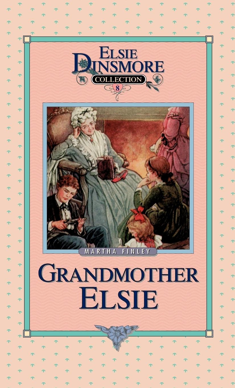 Vorderes Coverbild Grandmother Elsie, Book 8