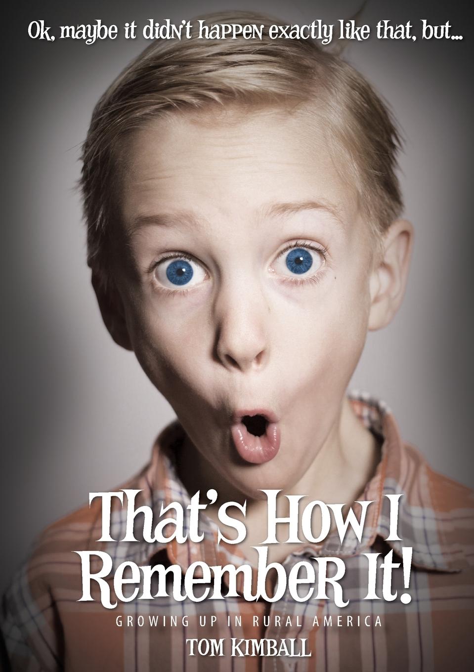 Vorderes Coverbild That's How I Remember It!