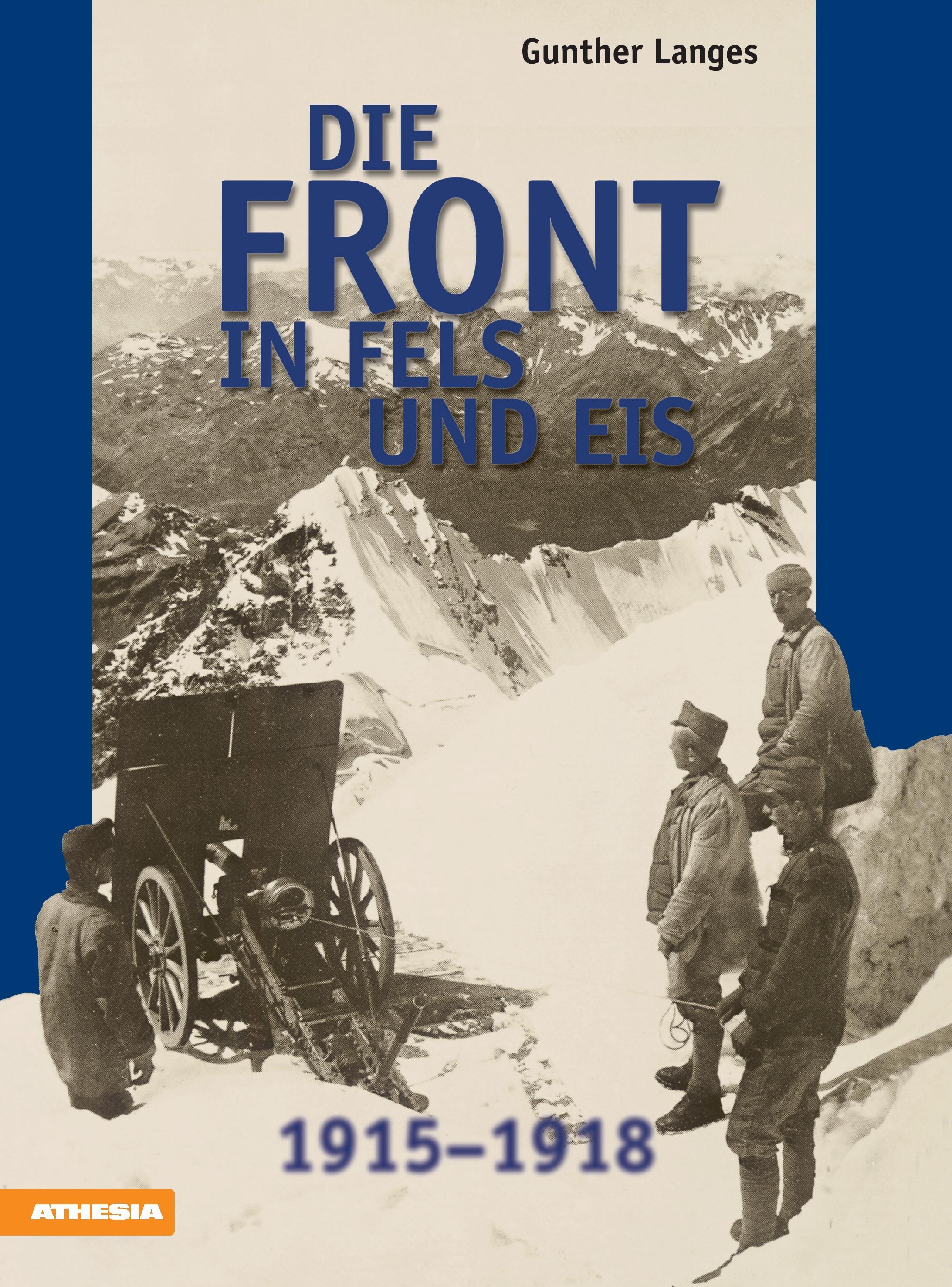 Vorderes Coverbild Die Front in Fels und Eis