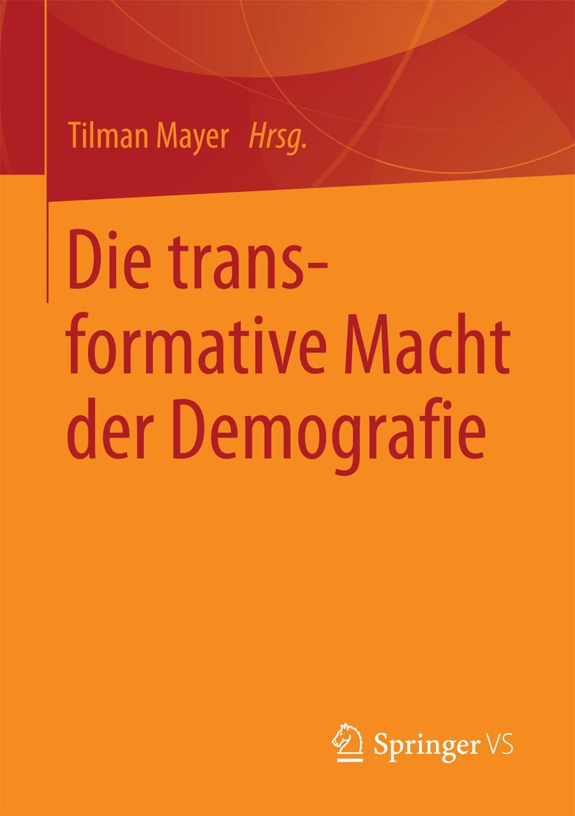 Vorderes Coverbild Die transformative Macht der Demografie