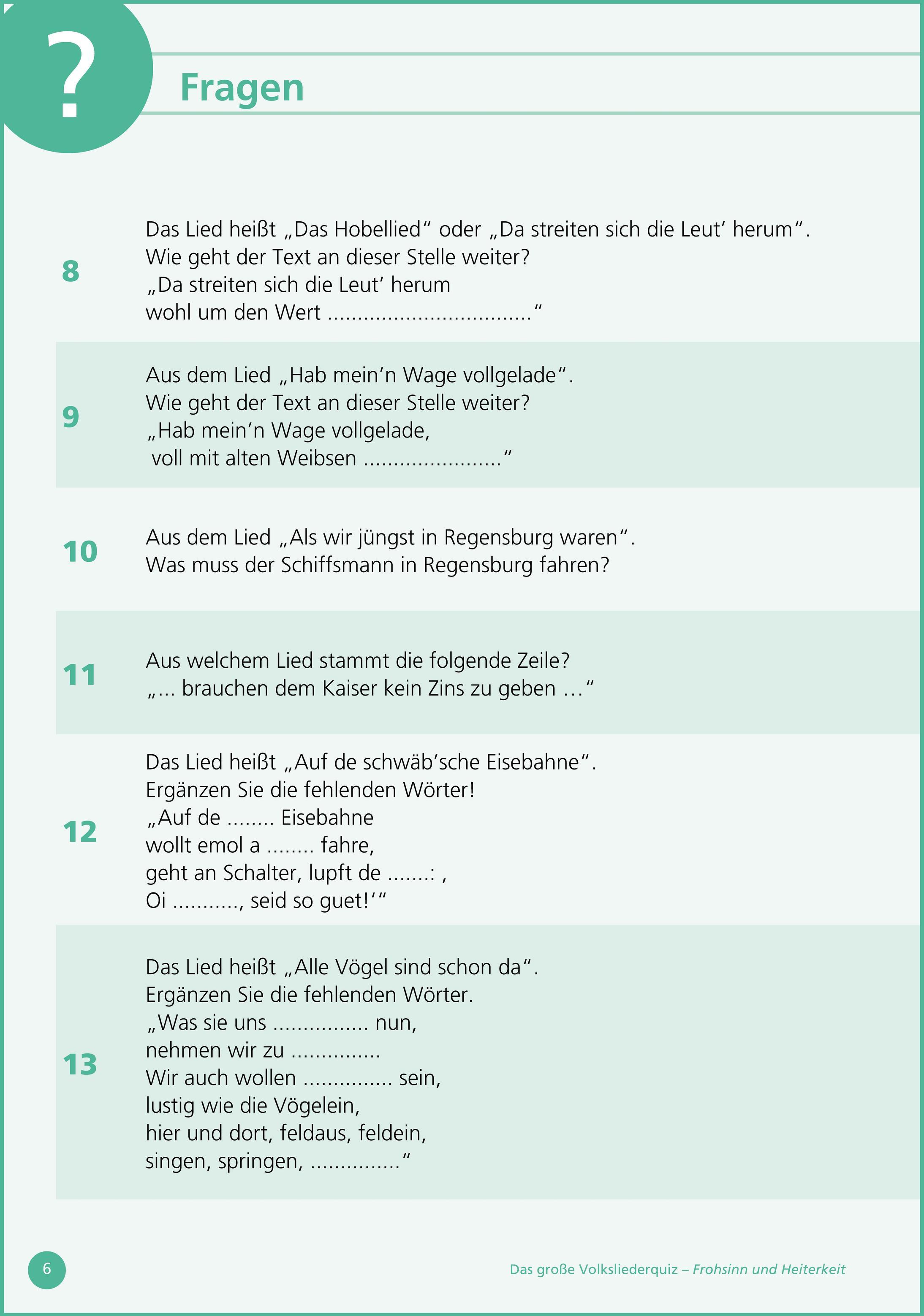 Beispielinhalt (Bild) Frohsinn und Heiterkeit ... Raten und Singen