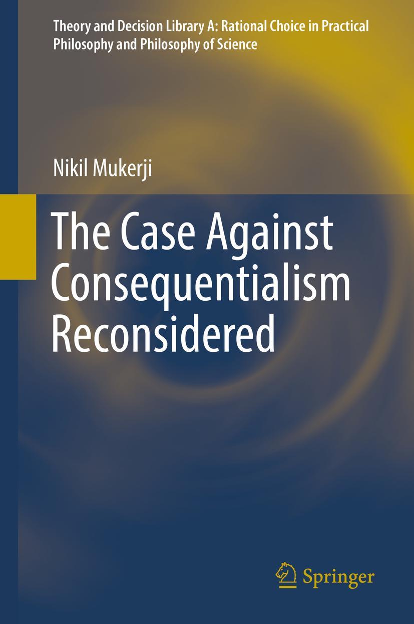 Vorderes Coverbild The Case Against Consequentialism Reconsidered